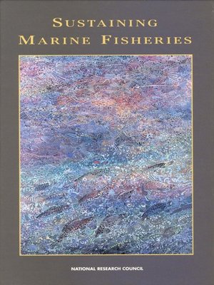 cover image of Sustaining Marine Fisheries